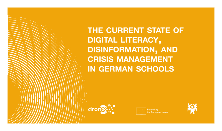 Digital Literacy, Disinformation, and Crisis Management in German Schools